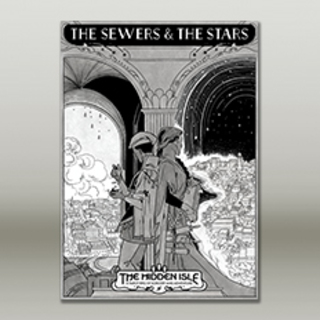 The Sewers and the Stars