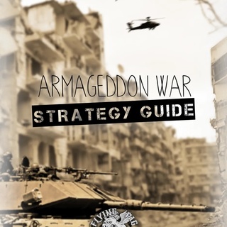 Armageddon War: Strategy Guide