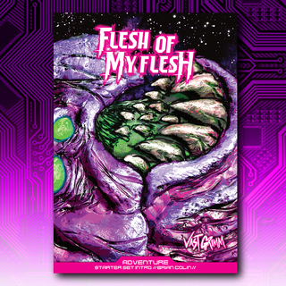 Flesh of My Flesh – Starter Adventure*