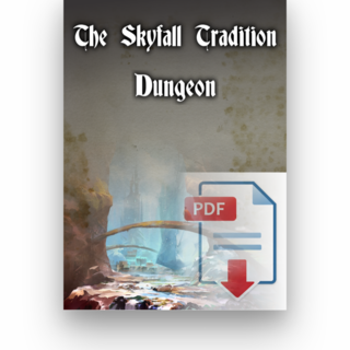 The Skyfall Tradition - 5e Dungeon