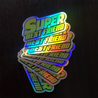 Super Best Friend HOLOGRAM Sticker***