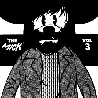 The Mick Vol 3