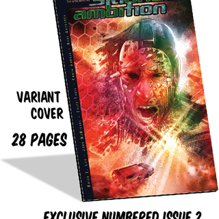 (Printed) EXCLUSIVE NUMBERED Variant Issue 2 - 28 Pgs