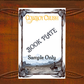 ONE SIGNED Book Plate-by the Cowboy Crush Authors