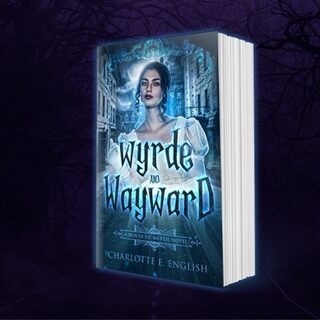 Wyrde and Wayward Paperback: Original Cover