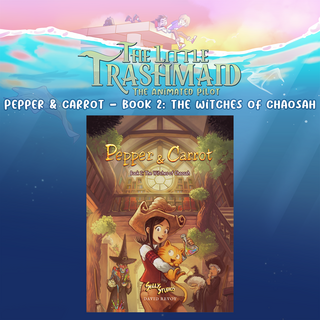 Pepper & Carrot - Book 2: The Witches of Chaosah