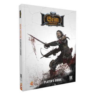 Grim Hollow: Player's Guide [Hardcover]