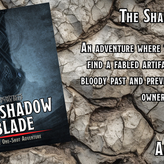 The Shadow Blade Adventure