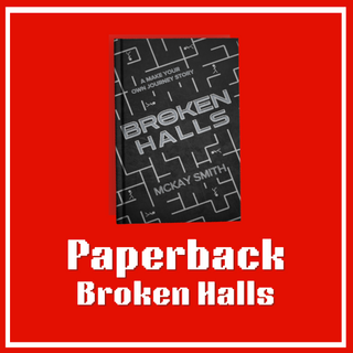 SIGNED Broken Halls Paperback