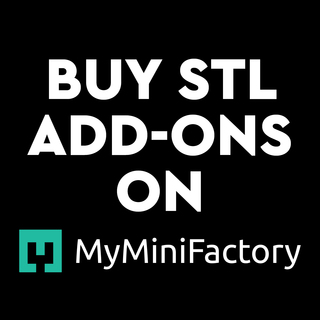 [Buy STL Add-Ons on MMF]