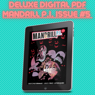 MANDRILL P.I. Issue #5 Deluxe Digital PDF