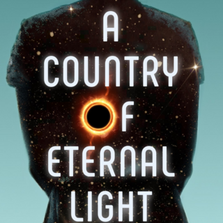 A Country of Eternal Light SIGNED Paperback