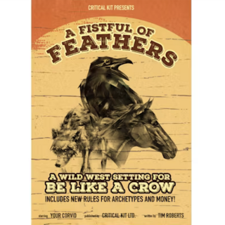 Fistful of Feathers - a western expansion for Be Like a Crow