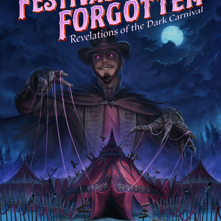 The Festival of the Forgotten - Autographed Hardcover