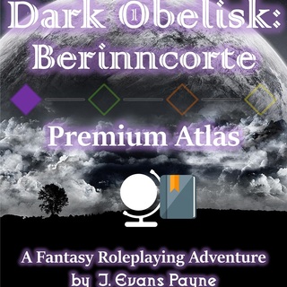 Dark Obelisk 1: Premium Atlas & Hi-Res Map Pack Hardcover (Unisystem)