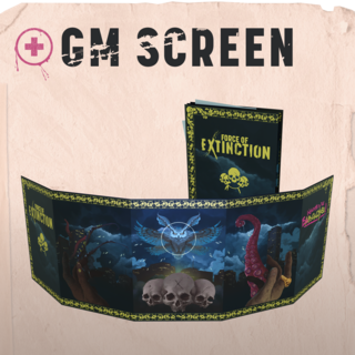 Force of Extinction GM Screen