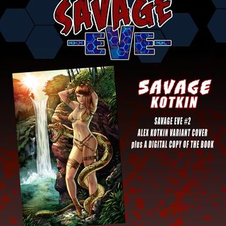 Alex Kotkin Savage Eve #2