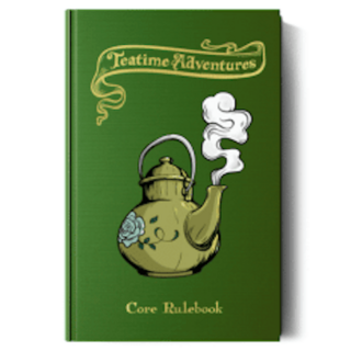 Teatime Adventures: 2nd Edition Core Rulebook