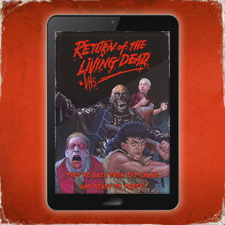 VHS: Return of the Living Dead (DIGITAL)