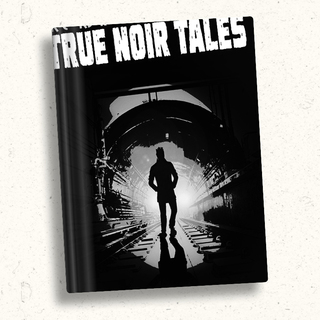 TRUE NOIR TALES HARDCOVER