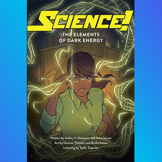 Science!: The Elements of Dark Energy - OGN PDF