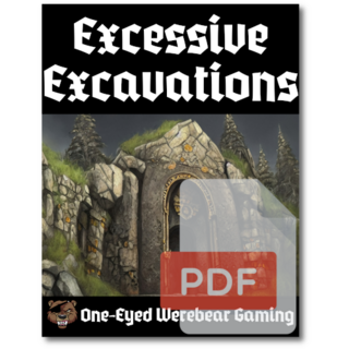 Excessive Excavations PDF, Maps and Token Pack