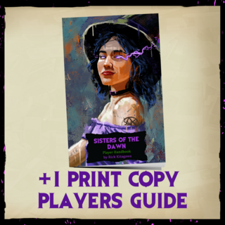 Sisters of the Dawn Player Guide - print copy