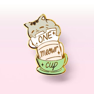 Enamel Pin One Meowr Cup Cat