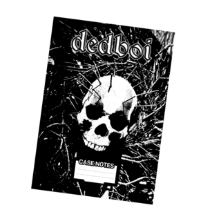 DedBoi Case Notes