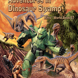 Rifts World Book 27: Adventures in Dinosaur Swamp