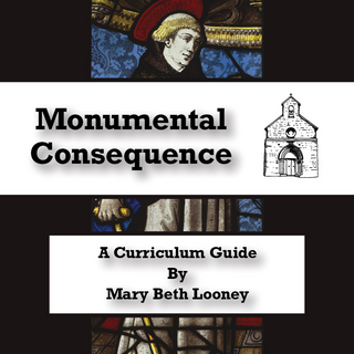 Monumental Consequence Curriculum Guide - PDF