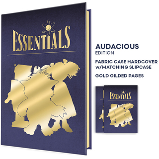 Essentials Audacious Edition w/ Slipcase