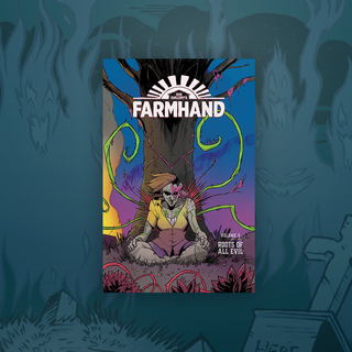 FARMHAND TPB Vol. 3