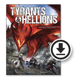 Tyrants & Hellions
