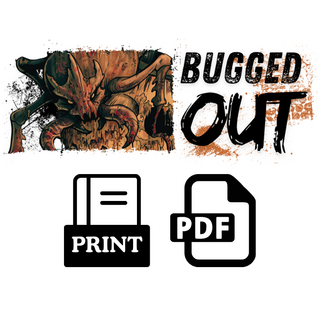 Bugged Out Trifold Print Out and PDF