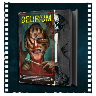 VHS: Delirium