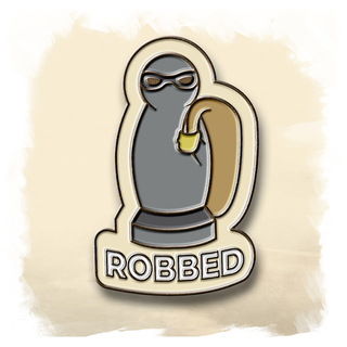 Enamel Pin: Robbed