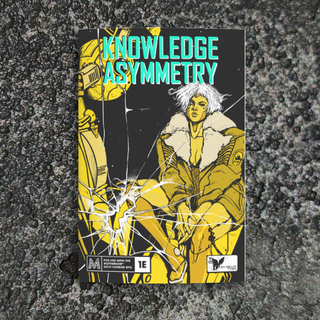 Knowledge Asymmetry Booklet