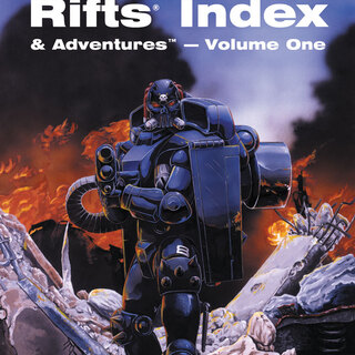 Rifts Index & Adventures Volume 1