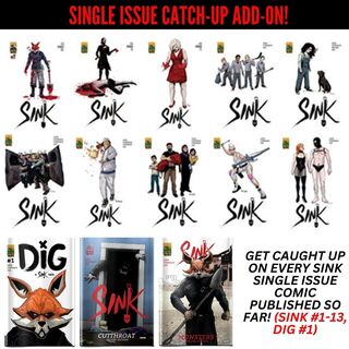 SINK Single Issue Catch Up Set (SINK #1-13, Dig #1) [Kickstarter Add-On]