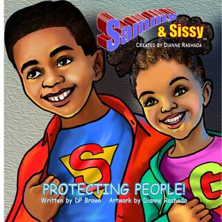Sammy & Sissy:Protecting People Children's Book