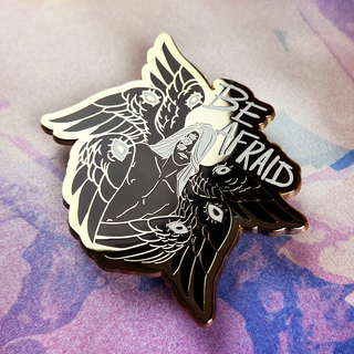 Be Afraid Gold Enamel Pin