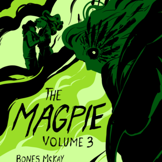 The Magpie: Volume 3 (Hardcover)