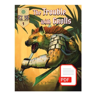 The Trouble with Gnolls Deluxe Digital PDF