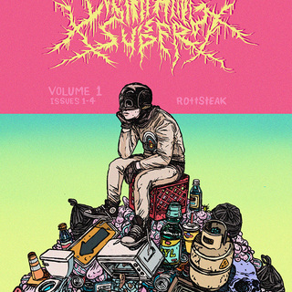 "Everything Is Super" by Rottsteak