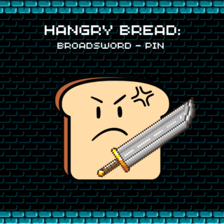 Just Hangry: Broadsword PIN (pre-order)