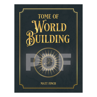 PDF of The Tome of Worldbuilding