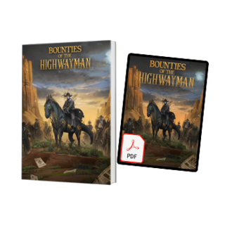 Bounties of The Highwayman (Hardcover)