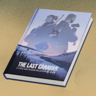 The Last Caravan: Core Book (Hardcover Book)