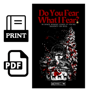 Do You Fear What I Fear? Print Run Copy and PDF